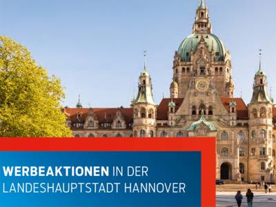 Ausschnitt aus der Broschüre "Werbeaktionen in der Landeshauptstadt Hannover", das im Hintergrund das Rathaus der Landeshauptstadt zeigt